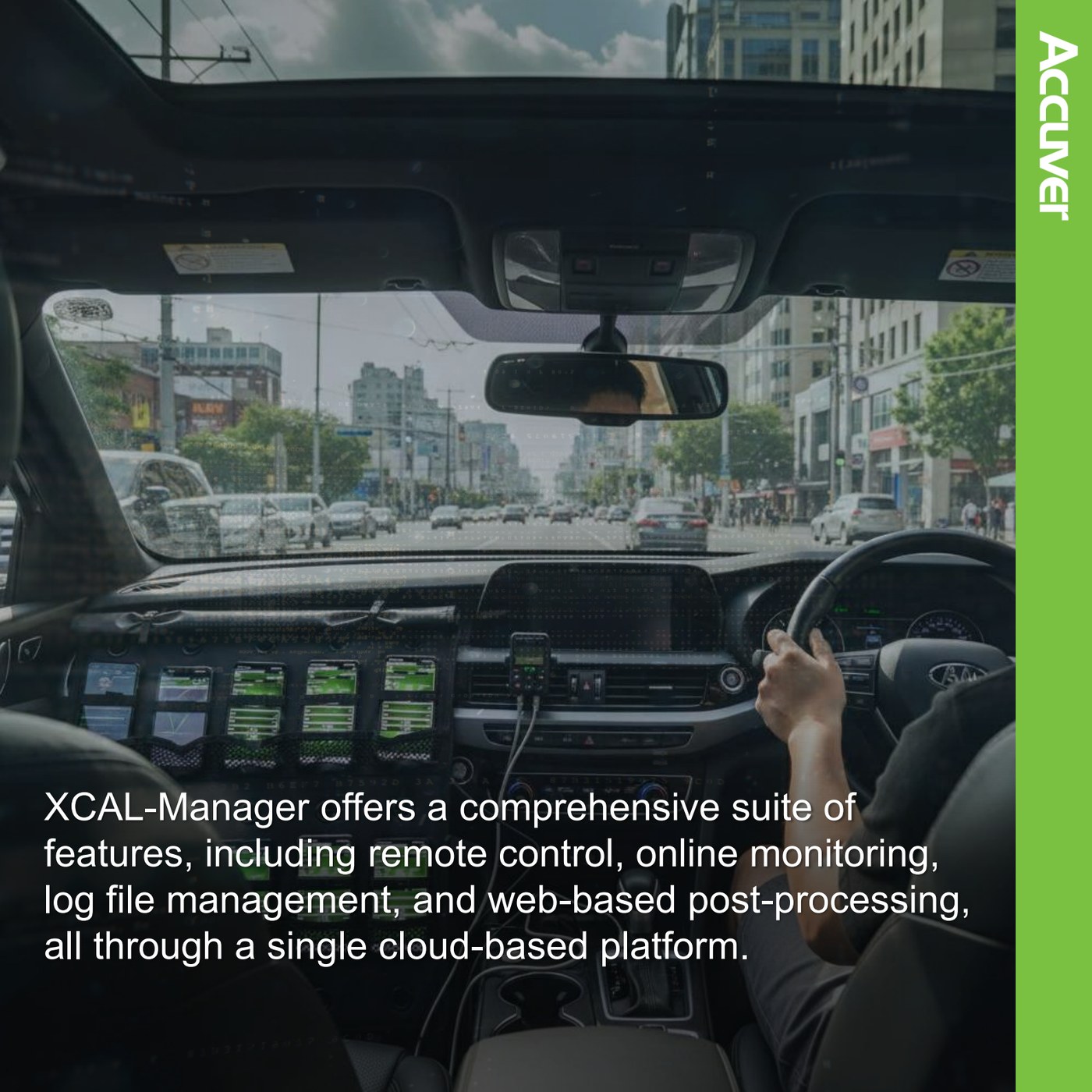 XCAL-Manager is Accuver’s unified remote platform for controlling, monitoring, and analyzi slide 5
